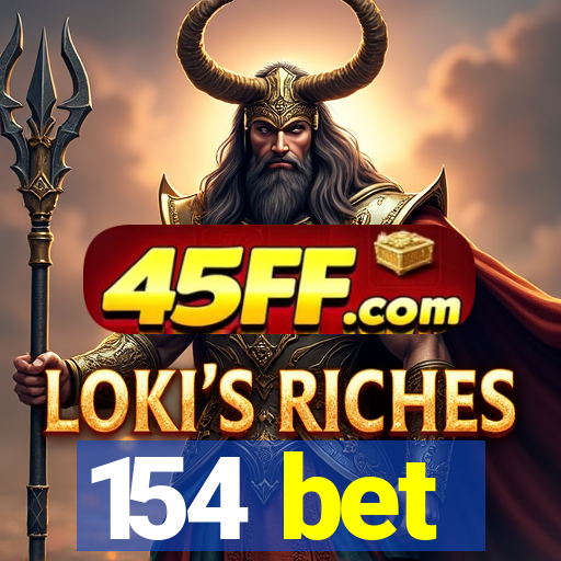 154 bet
